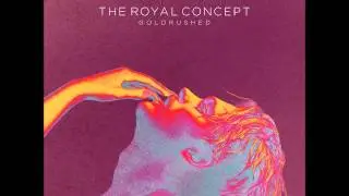 The Royal Concept - Damn