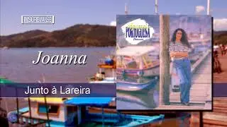 JOANNA | JUNTO &Agrave; LAREIRA