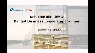 Schulich Mini-MBA for Dentists