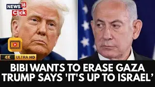 Netanyahu&rsquo;s &ldquo;Full Gaza Occupation&rdquo; Plan: Military Strategy Or Political Gamble? | 4K Video | N18G