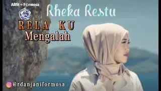 Relaku Mengalah Rheka Restu Lirik Jika kau butuhkan harta aku bisa apa