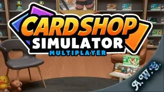 Card Shop Simulator Multiplayer #4 - Die Kunden rennen uns die Bude ein!