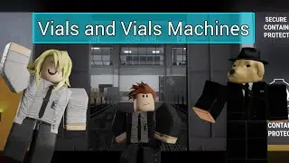 Vials and Vials Machines  /  Research Update