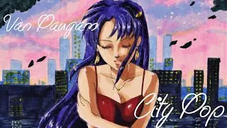 IM BACK! | Vibe with me | 80es Japanese City Pop | Anime Drawing