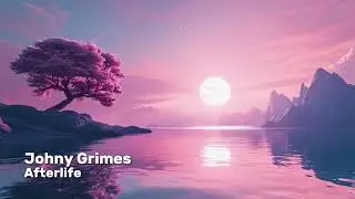 Johny Grimes - Afterlife | VLOG Music | Copyright Free Music