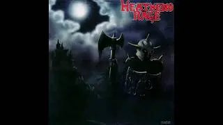 Heathens - Rage Knights Of Steel