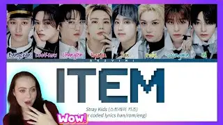 FIRST TIME REACTING TO 'ITEM' BY STRAY KIDS | THEY ATE WITH THIS SONG! I'M OBSESSED!