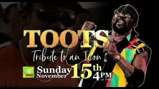 Toots: Tribute To An Icon, THIS SUNDAY November 15th at 4 PM