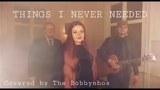 Things I Never Needed- Grace Potter And The Nocturnals (COVER)
