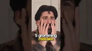 5 Grooming Mistakes ❌ #grooming #mensgrooming