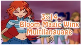 Winx Club - 3×14 Bloom Magic Winx - Multilanguage