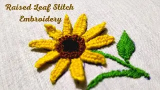 Raised Leaf Stitch | Woven Picot Stitch | Hand Embroidery | Flower Embroidery - Art & Craft