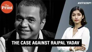 Bollywood backs Rajpal Yadav: Why is the actor in Delhi's Tihar jail