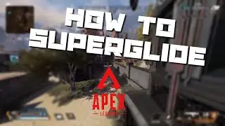 How to Superglide in Apex Legends on console/controller