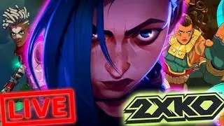 NEW GAME 2XKO|PVP LIVESTREAM