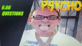 6.66 questions with CHARLIE INFECTION of PSYCHO goat felch jesus chrust bulge