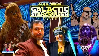 Our Star Wars Galactic Starcruiser Adventure - Part 2 of 4