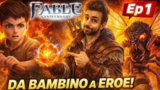 FABLE Anniversary Ep.1 – Da Bambino a EROE 🗡️ La Prima Missione ad Albion