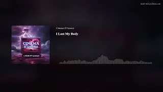 I Lost My Body