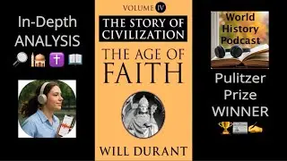 The Age of Faith by Will Durant In-Depth ANALYSIS | Christian, Islamic & Judaic Histories ✝️ ☪️ ✡️
