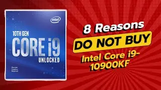 Intel Core i9-10900KF Review 🚫 8 Reasons NOT to Buy! 🤔