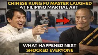 Chinese Kung Fu Master Laughed at Filipino Martial Arts 🇵🇭 &mdash; What Happened Next Was Unexpected
