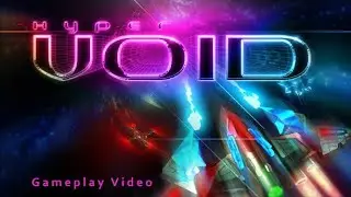 Hyper Void - Gameplay PS4