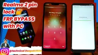 Realme 2 pin lock 🔐 Remove Realme FRP BYPASS with PC unlock