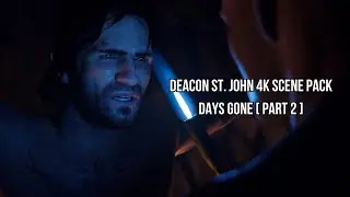 Deacon St. John 4K Scene Pack &ndash; Days Gone | Part 2
