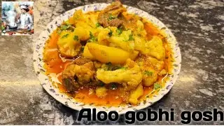Aloo gobhi & gosh | awsome & tasteful recipe 😋