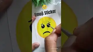 Emoji Sticker Making | Handmade emoji sticker | 🥺 Sad Face Emoji Tutorial...#shorts #trending #art
