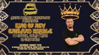 Match 22: MPW King of New England Rumble
