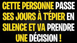 MESSAGE DES ANGES | CETTE PERSONNE PASSE SES JOURS &Agrave; T'&Eacute;PIER EN SILENCE ET VA PRENDRE UNE D&Eacute;CISION !