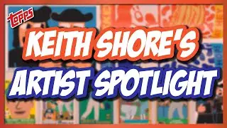 Topps Project 2020 Artist Spotlight | Keith Shore