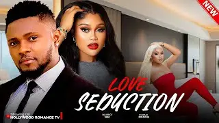 LOVE SEDUCTION - MAURICE SAM, CHIOMA NWAOHA, EDDIE WATSON 2025 LATEST NIGERIAN AFRICAN MOVIES #new