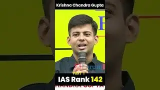 Krishna Chandra Gupta | IAS Rank 142 | UPSC 2022 | #upsc #forumias #ias #ssc
