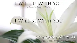 I Will Be With You (Moore) - Marc Coderre live Nov.2012