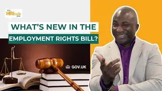 What's New in the Employment Rights Bill?