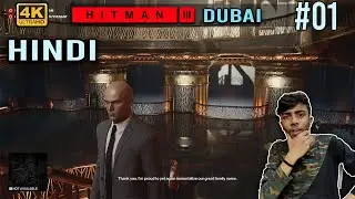 HITMAN 3 Gameplay In Hindi Max Setting Dubai me Hogaya Panga #Hitman3 1st Mission In Hindi