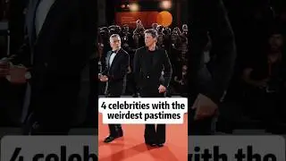 Celebs with the weirest pastimes.#celebrity #celebrities