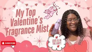My Top Valentine&rsquo;s Fragrance Mists💘| Bath & Body Works & Victoria&rsquo;s Secret✨
