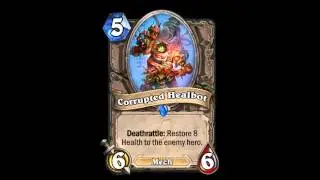 Hearthstone - Corrupted Healbot - NEW CARDS - Whispers of the Old Gods EXPANSION