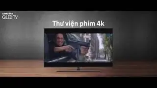 QLED TV | Tận hưởng kho phim 4K độc quyền v&agrave; lớn nhất Việt Nam