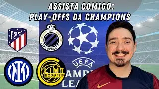Reagindo e comentando Atl&eacute;tico vs Brugge e logo em seguida, Inter vs Bodo