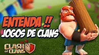 COMO FUNCIONAM OS JOGOS DE CLANS ? CLASH OF CLANS