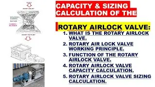 ROTARY AIRLOCK VALVE SIZING & CAPACITY CALCULATION / WORKING PRINCIPLE / FUNCTION/ #rotary #airlock