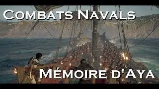 Assassin&rsquo;s Creed Origins | COMBATS NAVALS | Analyse & D&eacute;couverte (M&eacute;moire d'Aya)