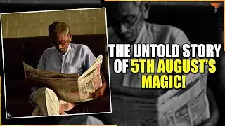 Why is 5th of August a red letter in Indian history!
