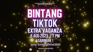 Online Singing Competition Bintang Tiktok 2023 Extra Vaganza First Live Preliminaries 6.8.2023