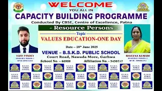 CBP TEACHERS TRAINING ON VALUE EDUCATION 1 DAY ON 28 JUNE 2025